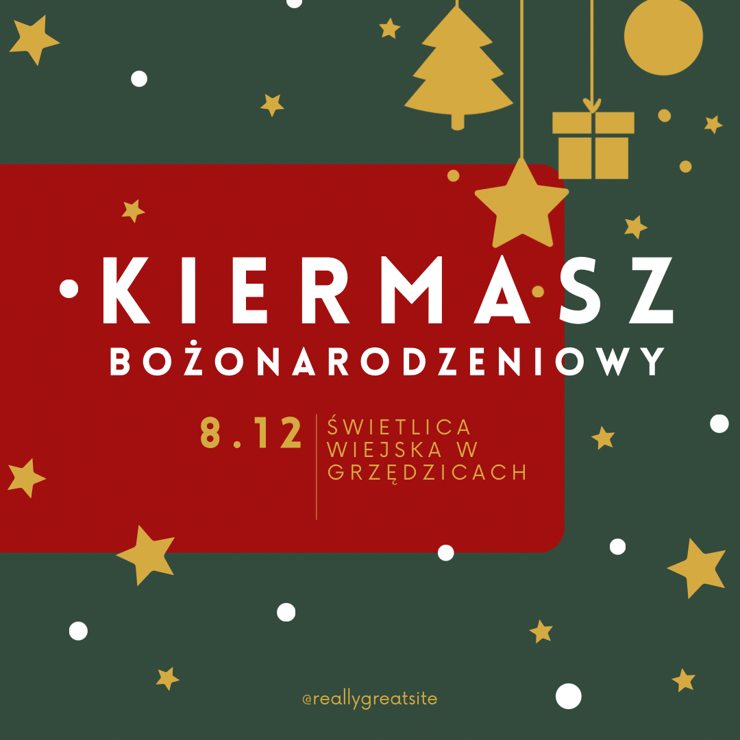 Kiermasz Bożonarodzeniowy w Grzędzicach – poczuj magię Świąt!